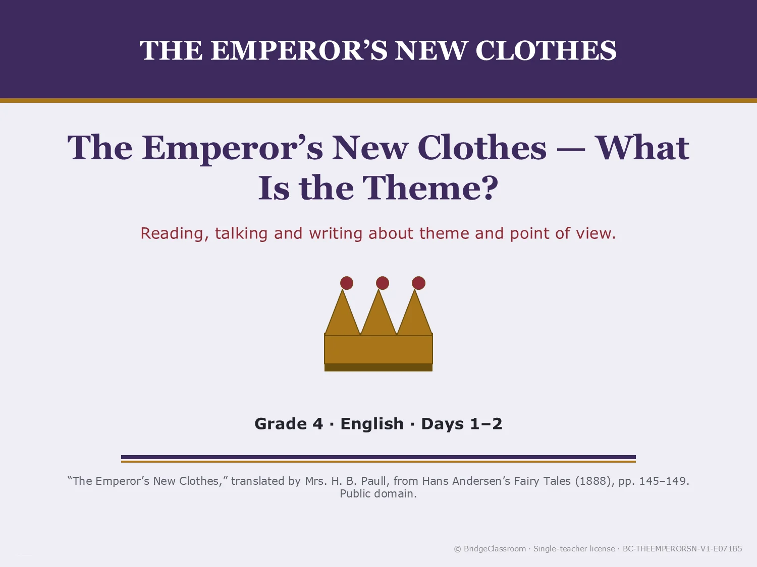 The Emperor's New Clothes | Grade 4 ELA Unit | EN/ES/HT | SpEd