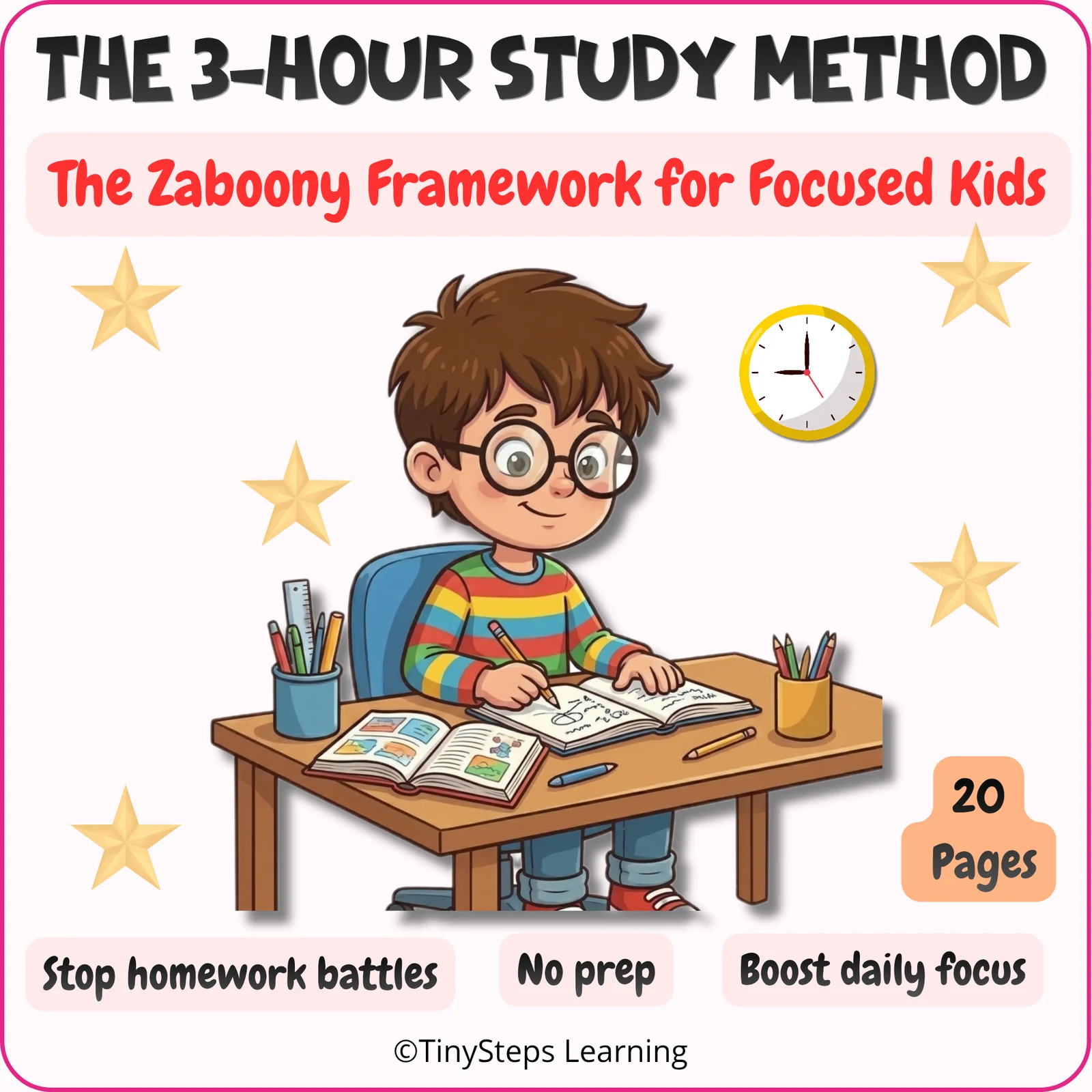 The 3-Hour Study Method: The Zaboony Framework for Focused Kids (20 Pages)