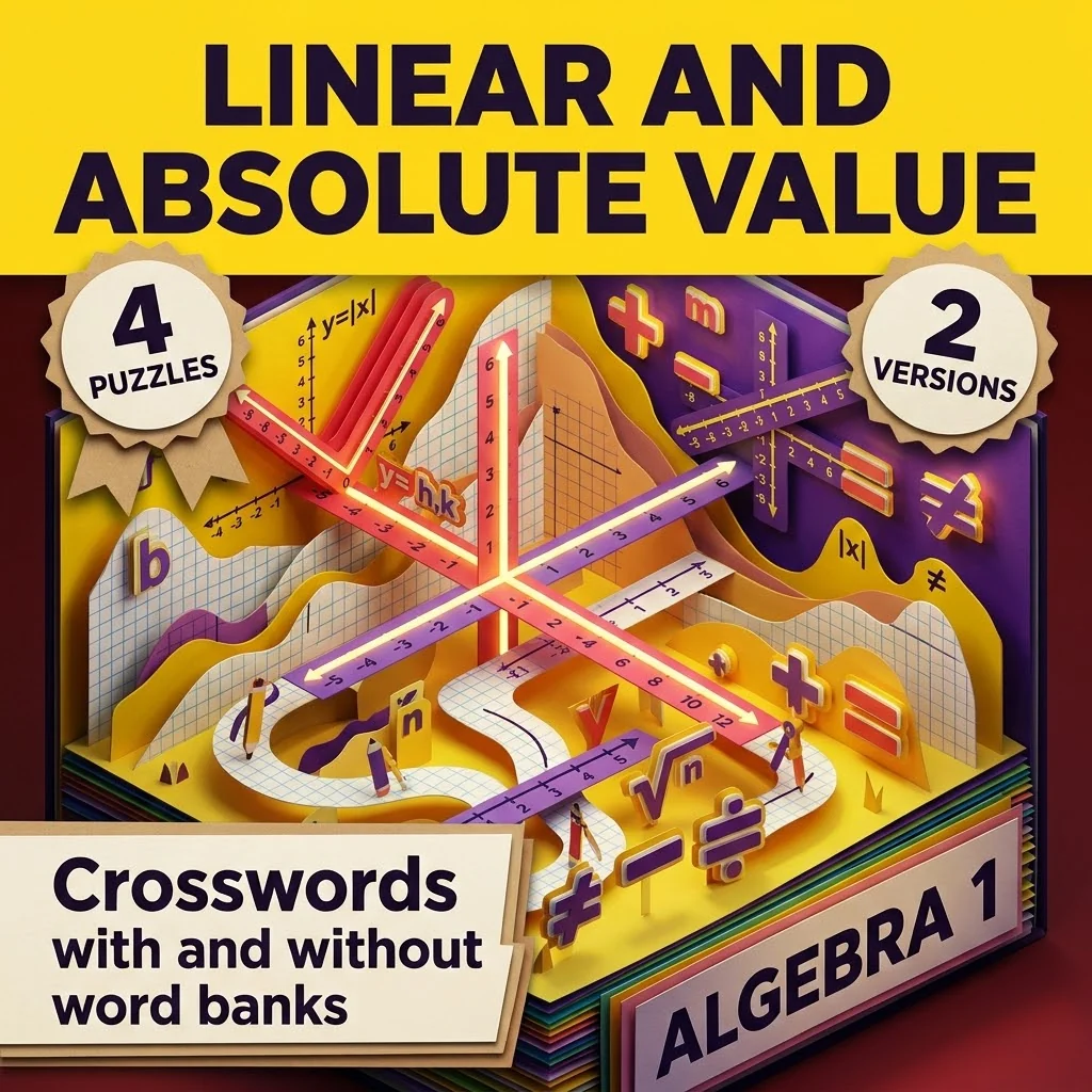 Algebra 1 Linear and Absolute Value Equations Crosswords with Word Bank