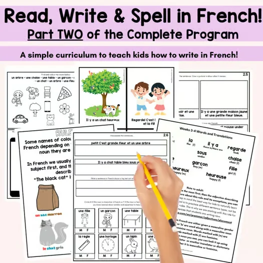 French Writing Reading and Spelling Program for FSL beginner writers Unit 2