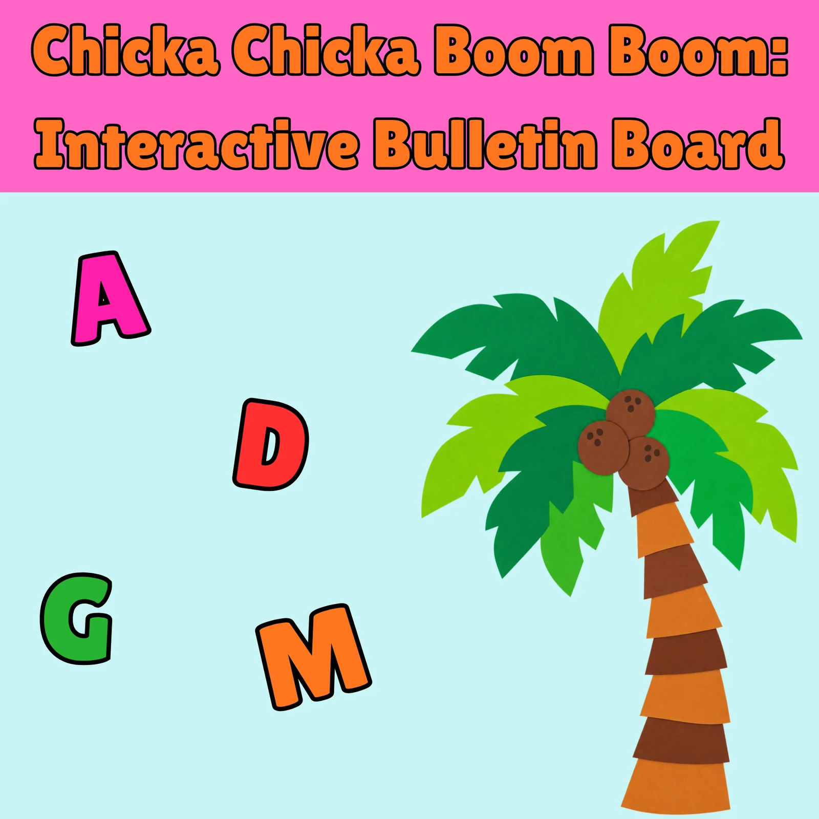 Chicka Chicka Boom Boom Interactive Bulletin Board - Alphabet Activity - Freebie