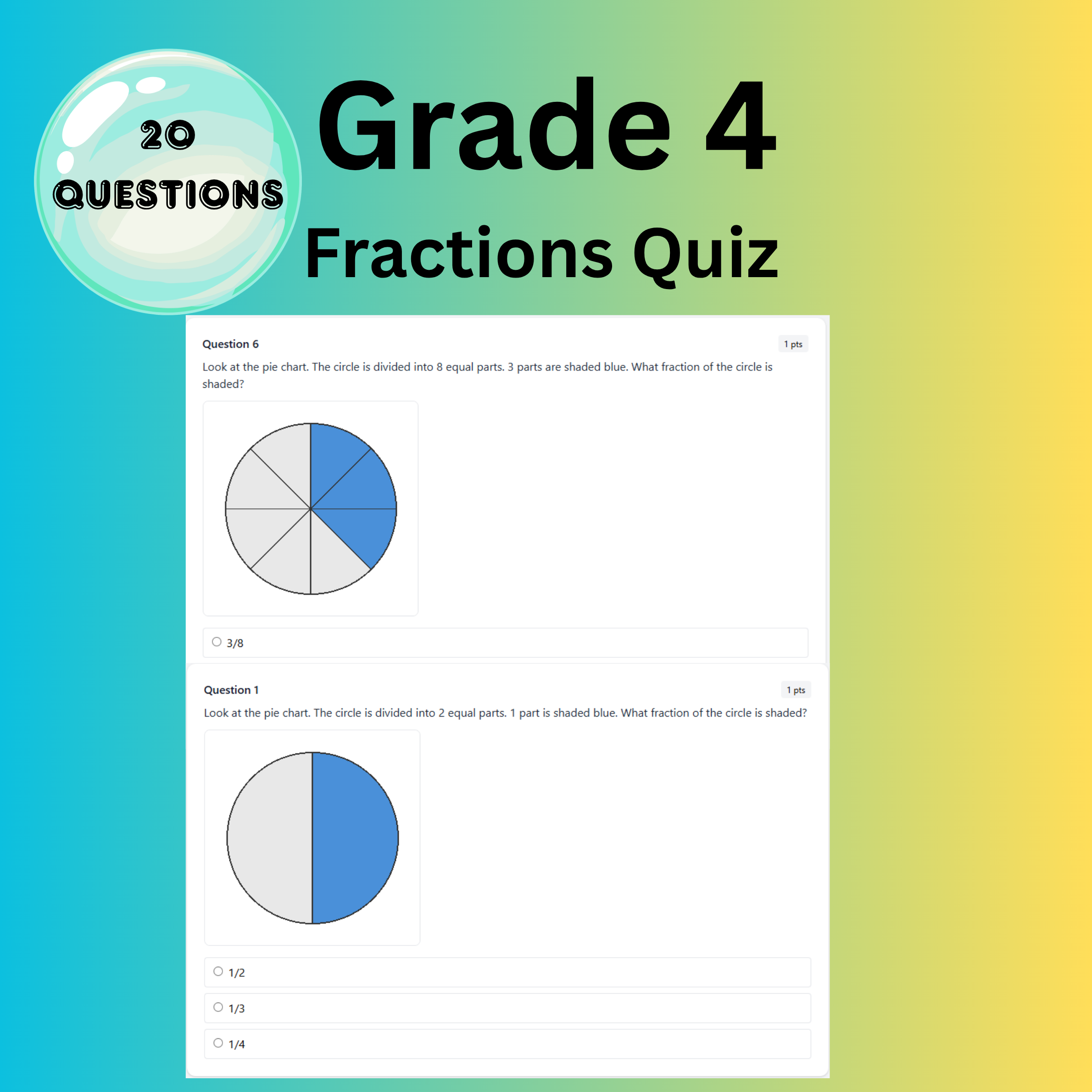 Year 4 Fractions: Pie Chart Quiz. Print or Complete Online