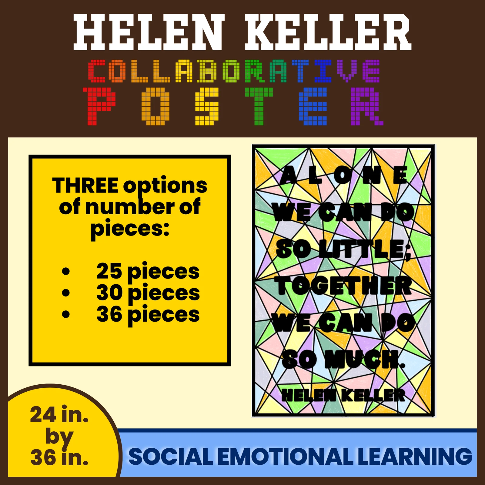 Collaborative Poster- Helen Keller Quote