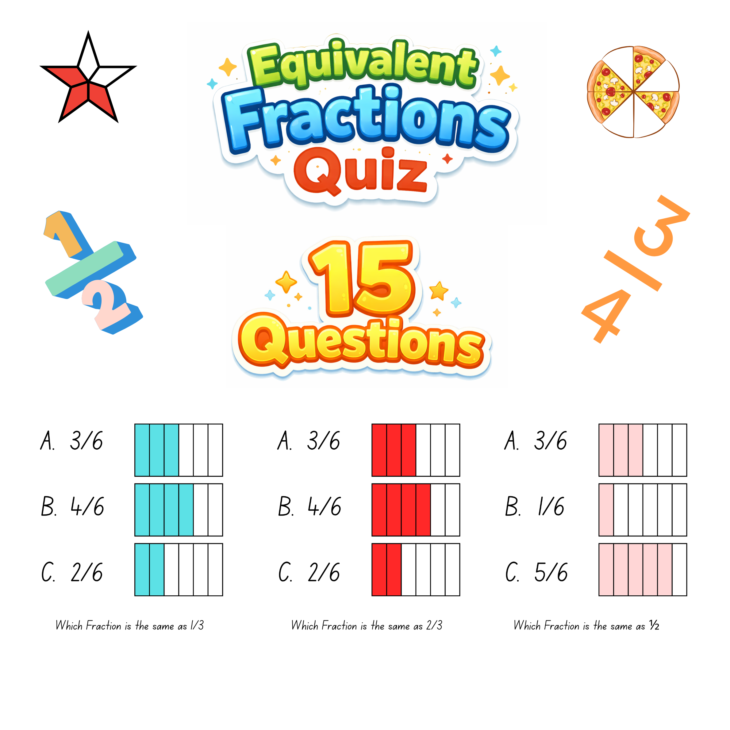 Equivalent Fractions Quiz - 15 Questions - Print or online Quiz