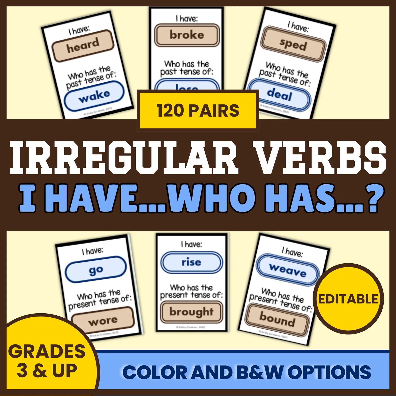 Irregular Verbs "I Have...Who Has...?"— 6 Card Games for Grades 3 and Up