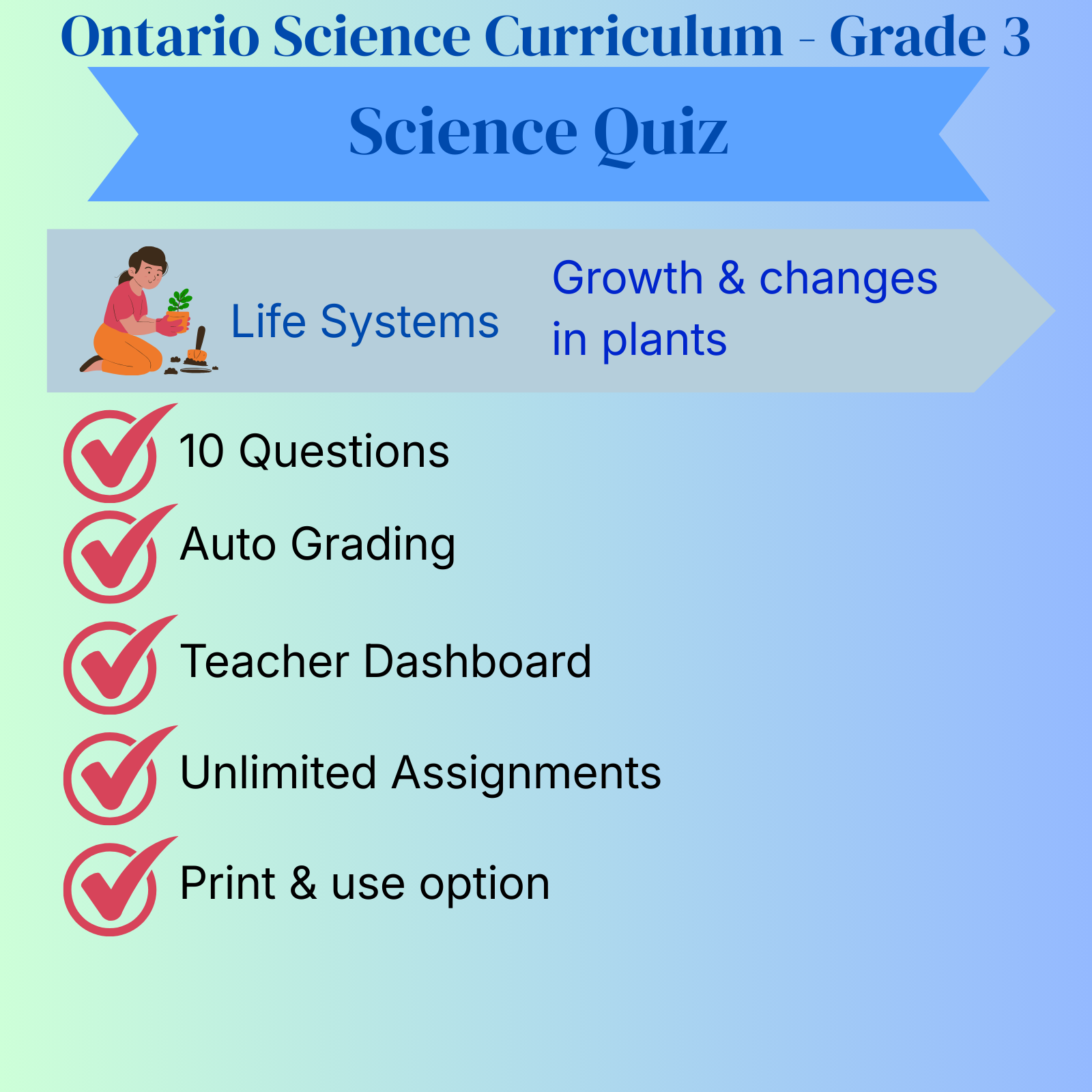 Grade 3 Science Quiz – Life Systems: Growth and Changes in Plants - Ontario Science Curriculum – Grade 3