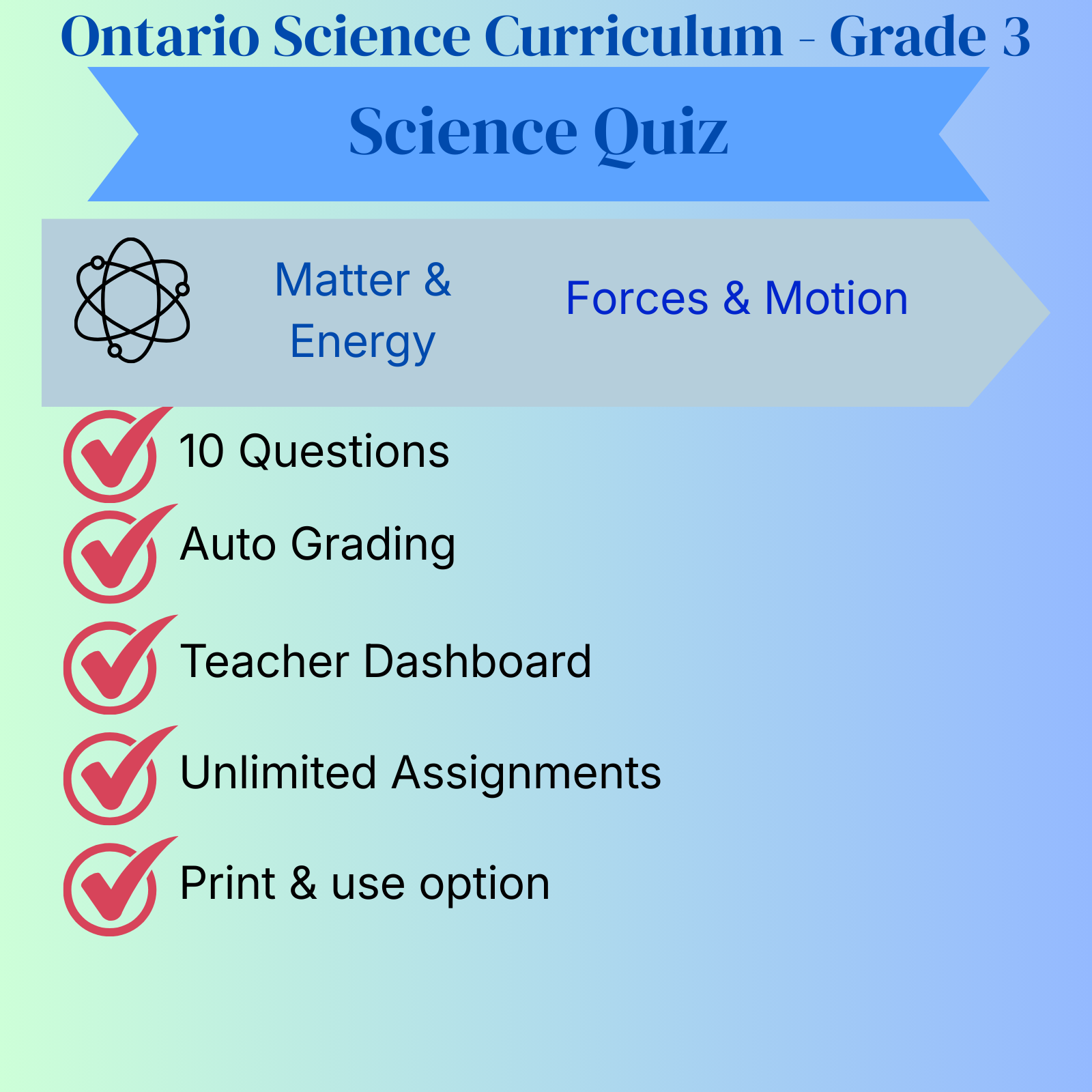 Grade 3 Science Quiz – Matter and Energy: Forces and Motion- Ontario Science Curriculum – Grade 3