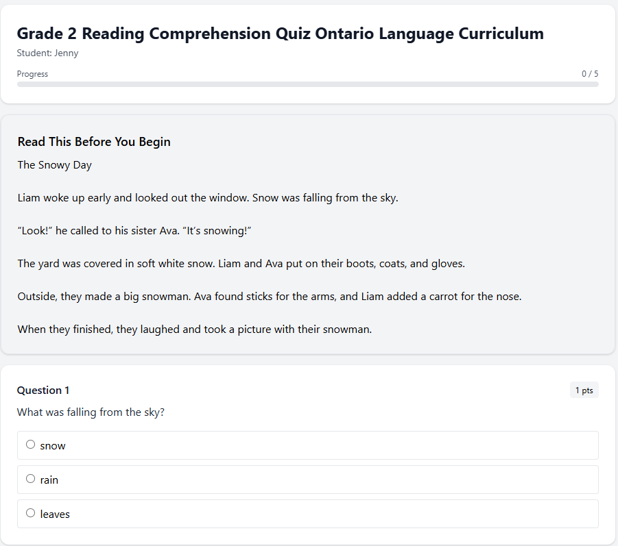 Grade 2 Reading Comprehension Quiz  Ontario Language Curriculum, The Snowy Day