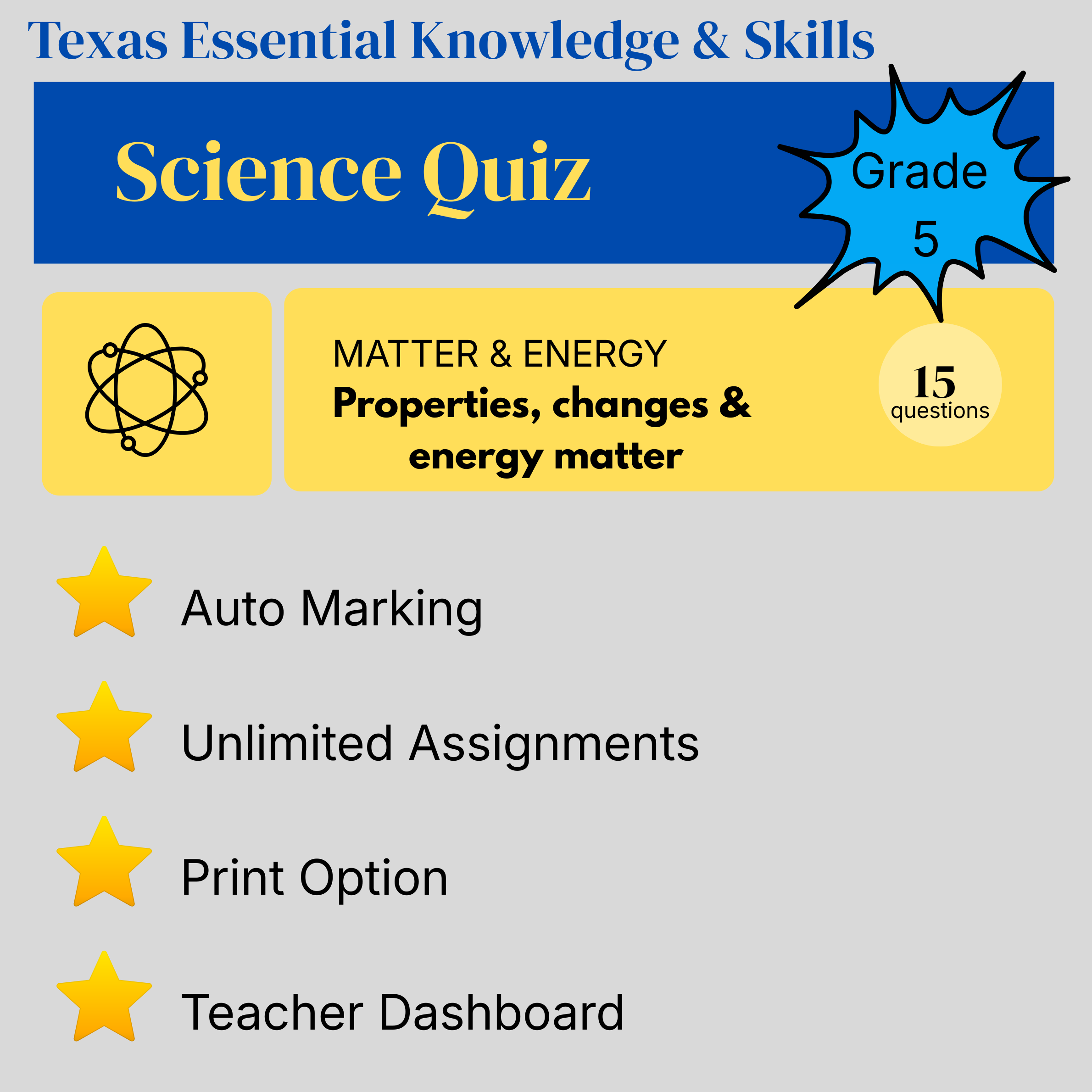 Grade 5 Science Quiz – Matter and Energy: Properties, Changes and Energy in Matter - Texas Essential Knowledge and Skills (TEKS)