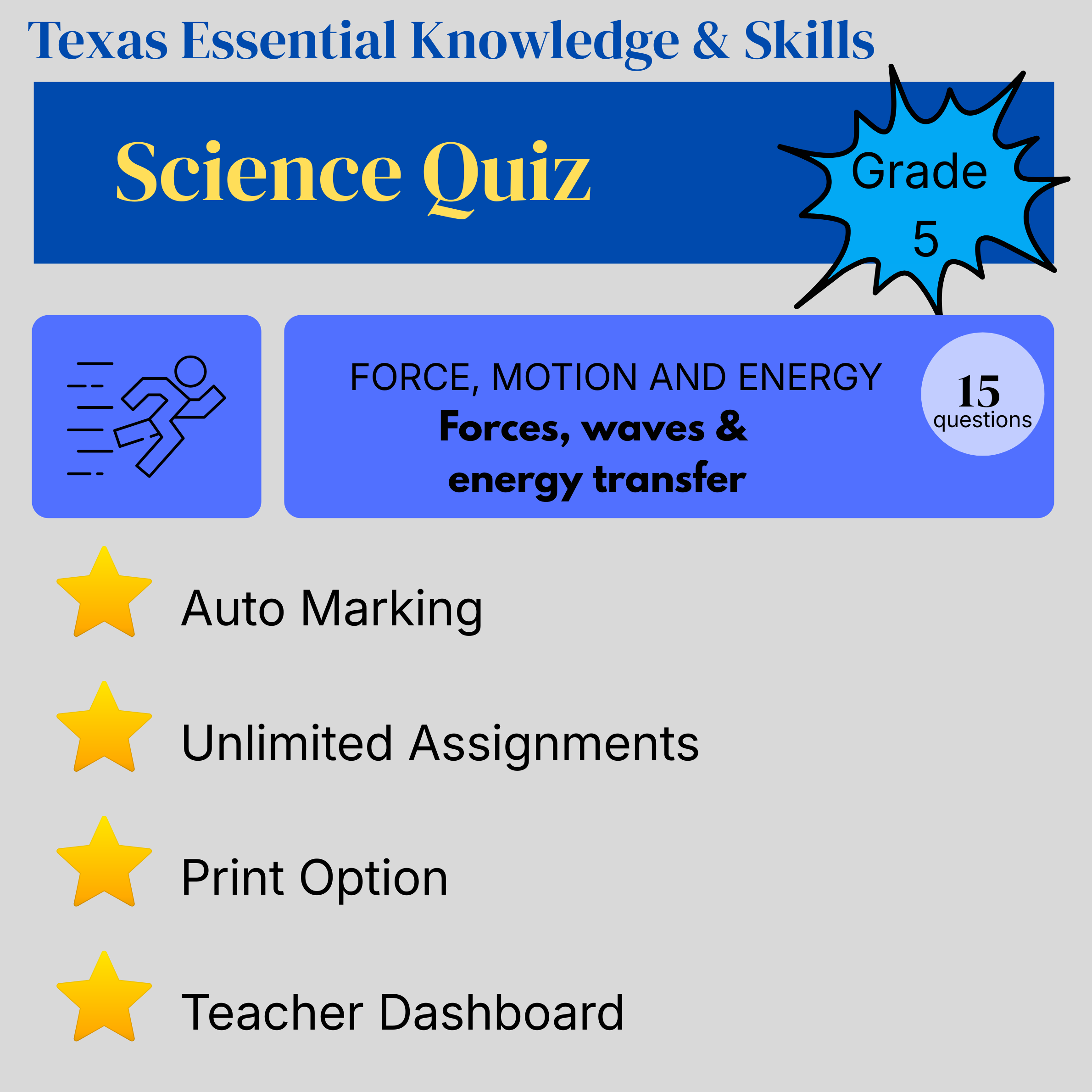 Grade 5 Science Quiz – Force, Motion, and Energy: Forces, Waves, and Energy Transfer - Texas Essential Knowledge and Skills (TEKS)