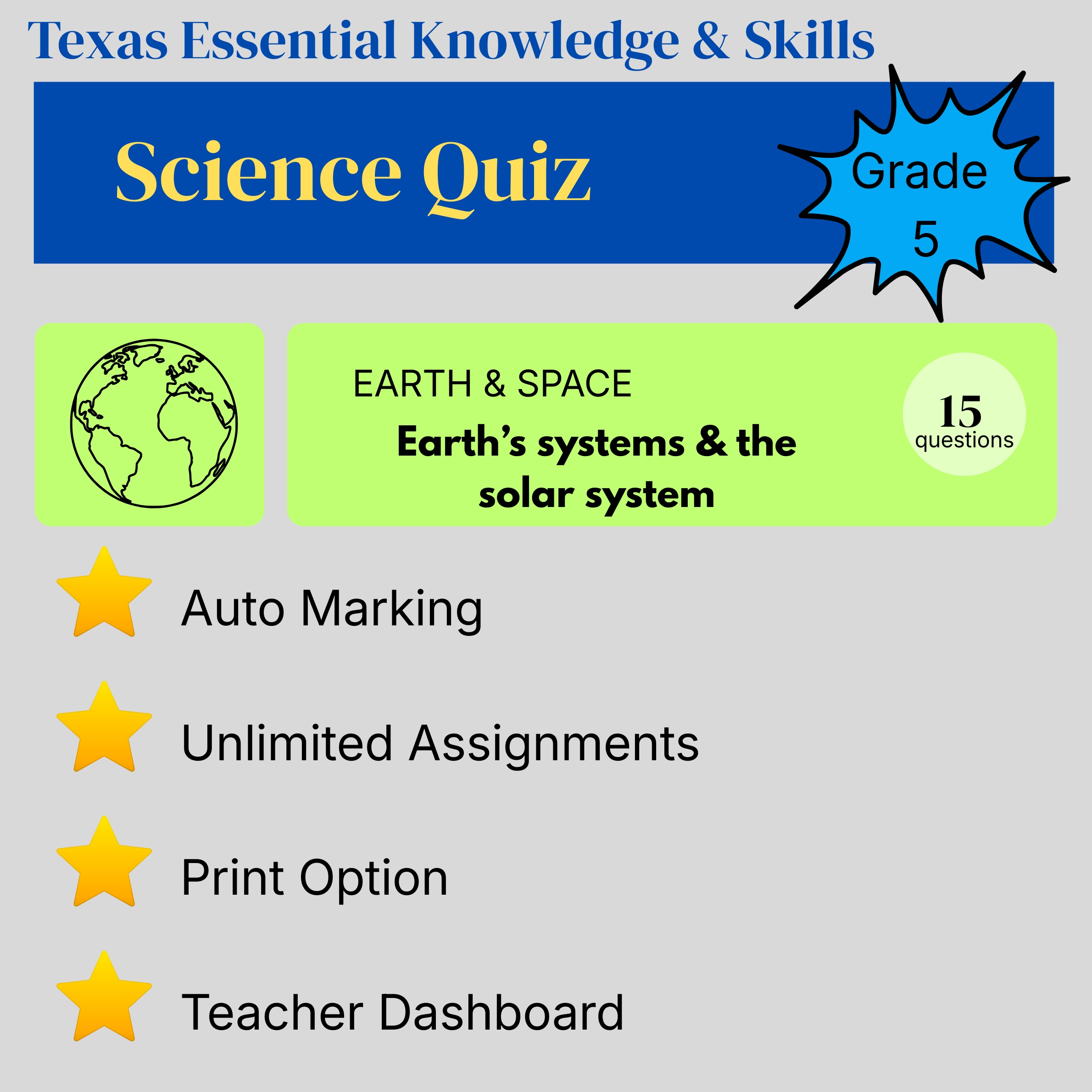 Grade 5 Science Quiz – Earth and Space: Earth's Systems and the Solar System - Texas Essential Knowledge and Skills (TEKS)