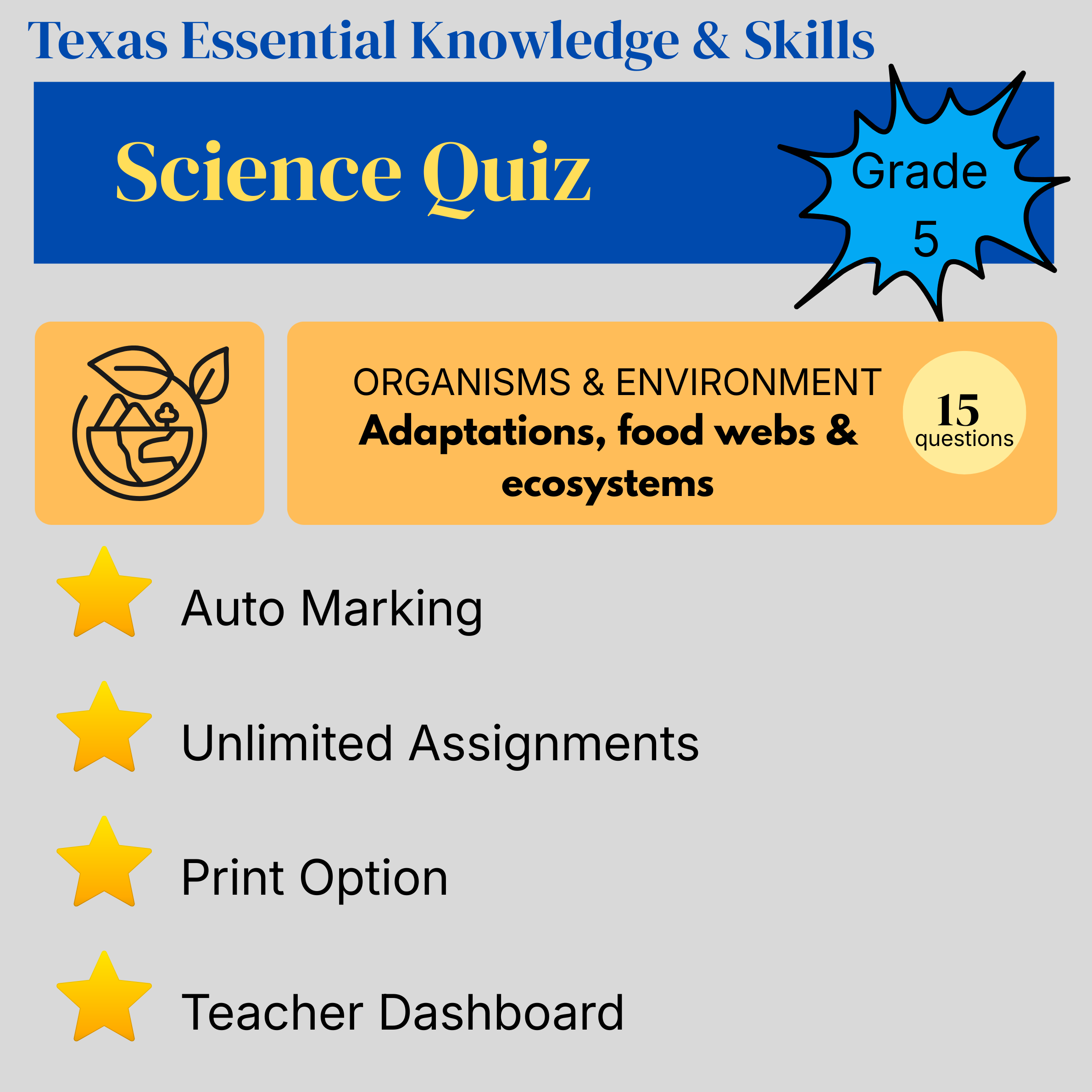 Grade 5 Science Quiz – Organisms and Environments: Ecosystems, Food Webs and Adaptations - Texas Essential Knowledge and Skills (TEKS)