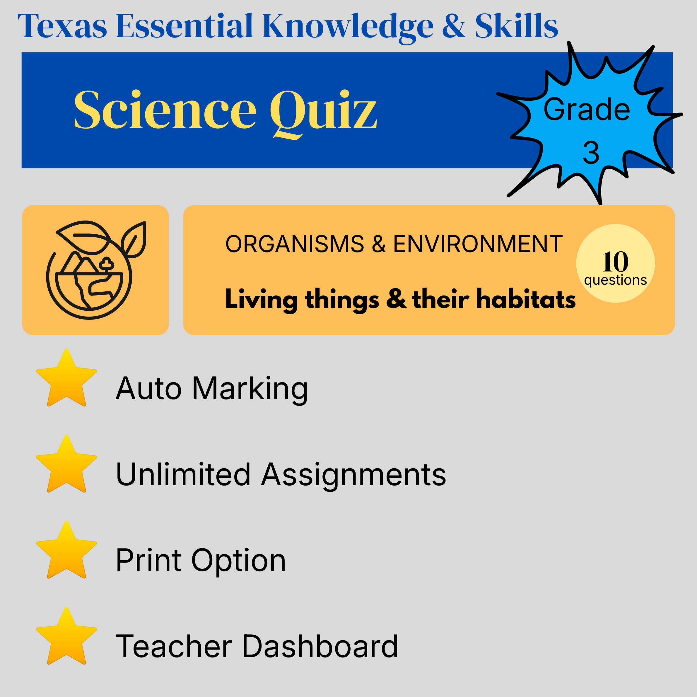 Grade 3 Science Quiz – Organisms and Environments: Living Things and Their Habitats - Texas Essential Knowledge and Skills (TEKS)
