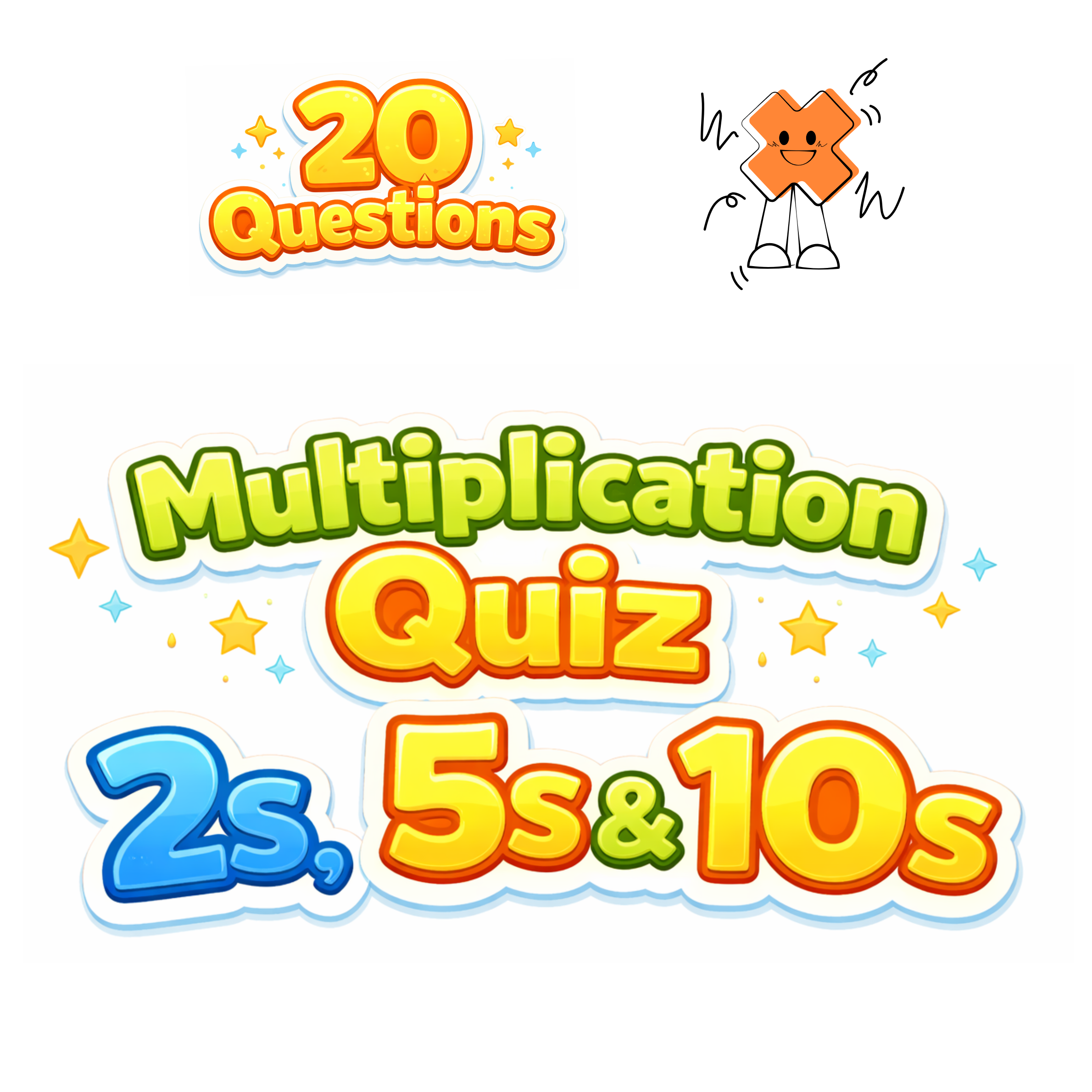 Multiplication 2s, 5s, & 10s Quick Quiz - 20 Questions - FREE