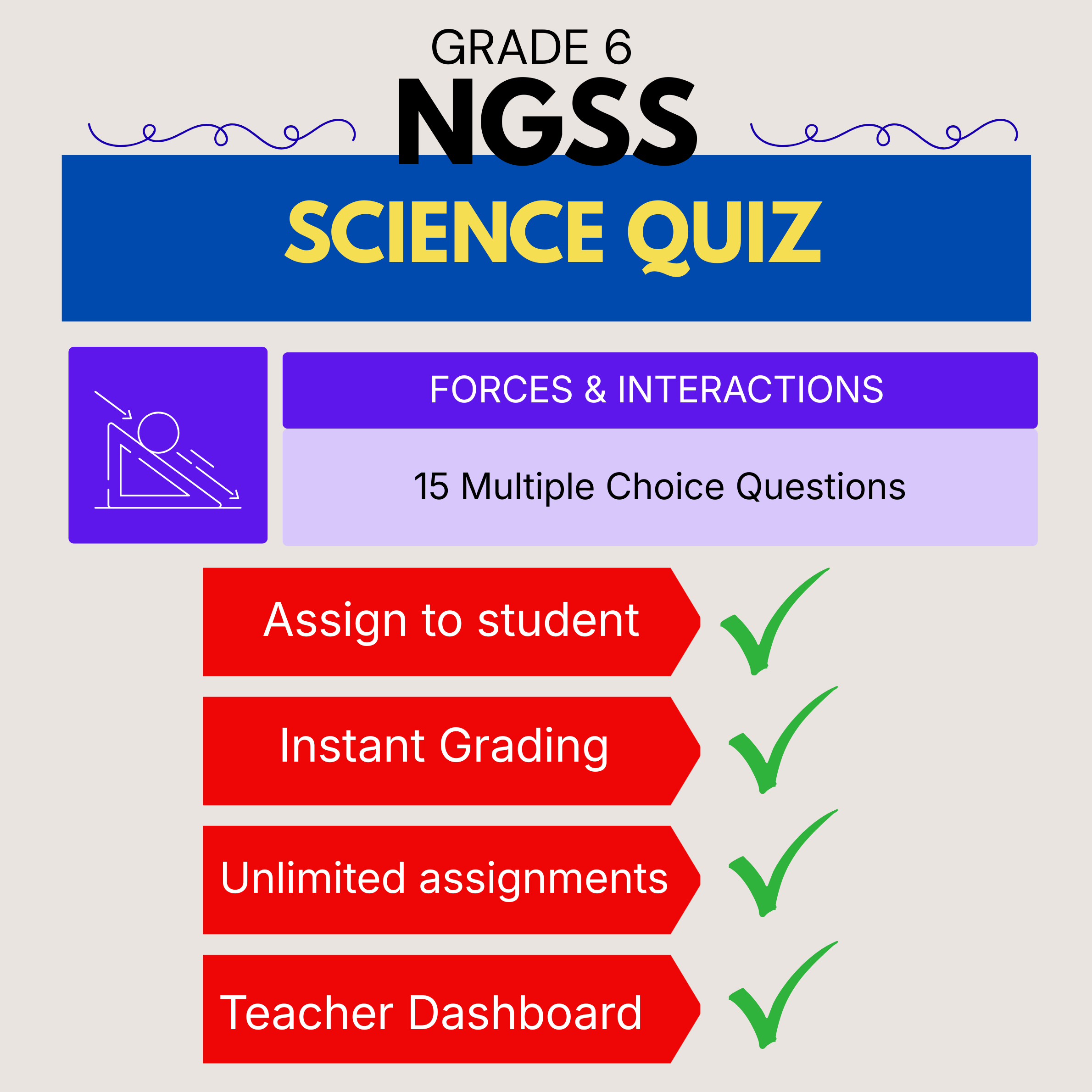 Grade 6 Science Quiz – Forces and Interactions - NGSS