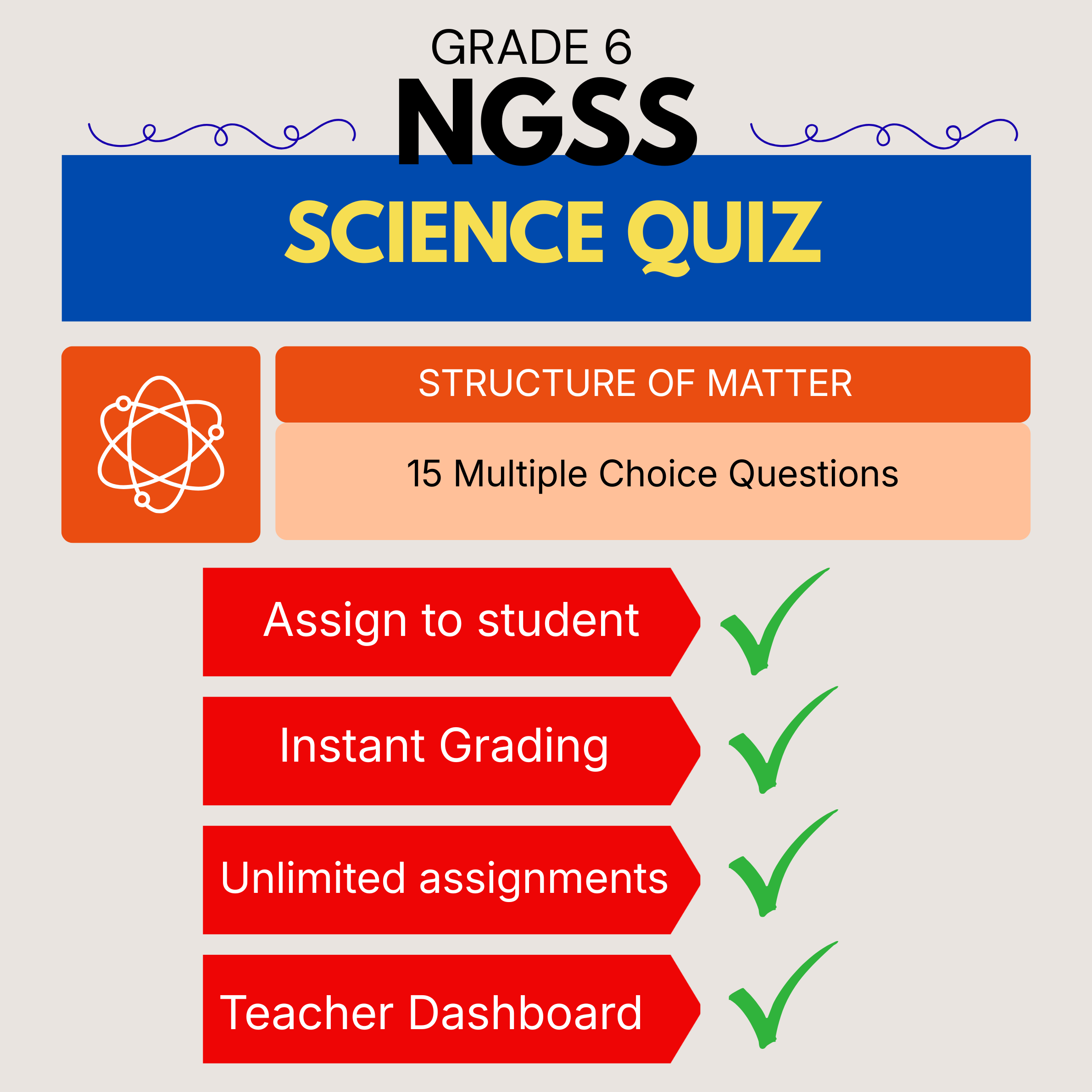 Grade 6 Science Quiz – Structure and Properties of Matter - NGSS
