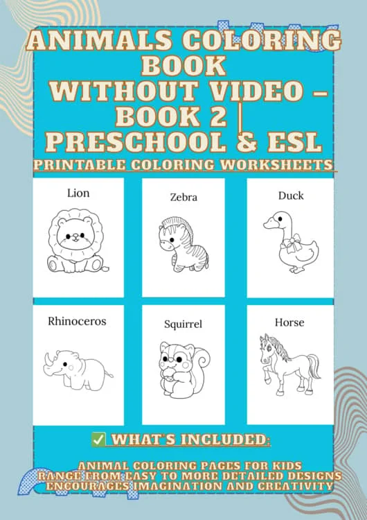 Animals Coloring Book without Video – Book 2 | Preschool & ESL | Bella & Leo