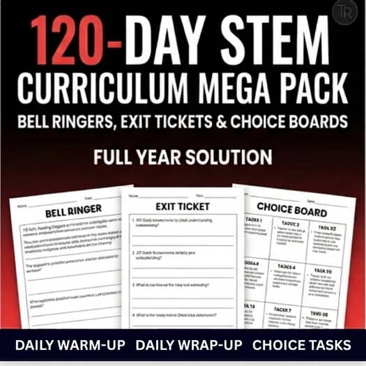 120-Day STEM Curriculum Mega Pack | Bell Ringers, Exit Tickets & Choice Boards