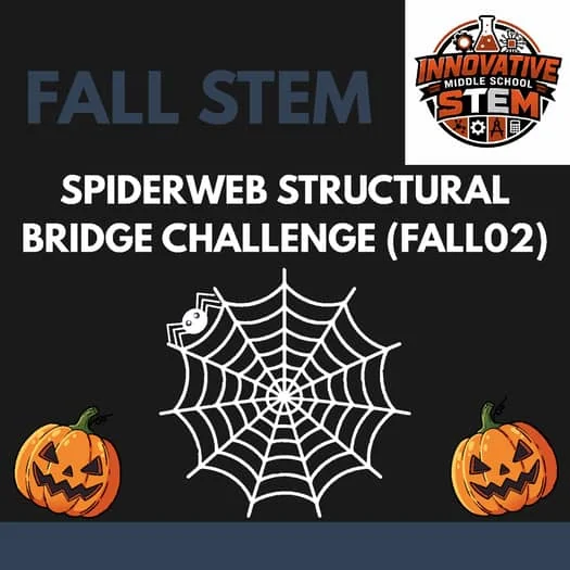 Fall STEM Activity: Spiderweb Structural Bridge Challenge (FALL02) | Physics