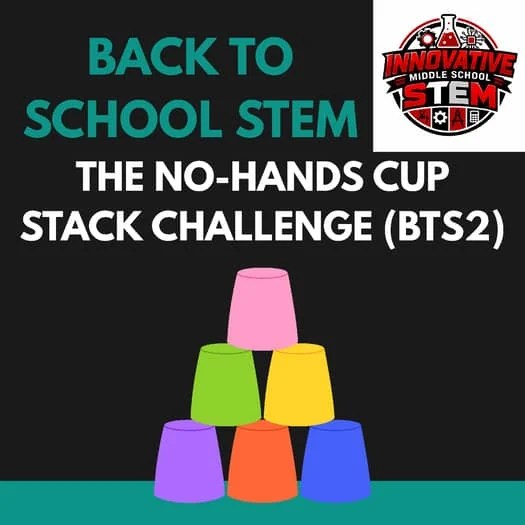 Back to School STEM Activity: No-Hand Cup Stack Challenge (BTS2) | Team Building