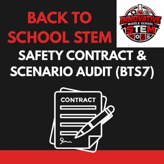 Back to School STEM Activity: Contract & Scenario Audit (BTS7) | Lab Safety